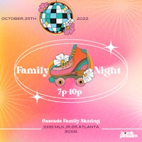 a poster for a family skating night in atlanta